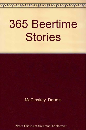 Stock image for 365 Beertime Stories for sale by Eric James