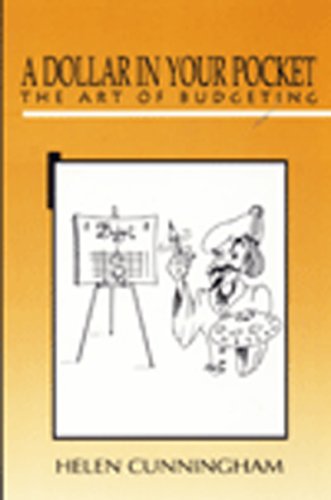 Stock image for A Dollar in Your Pocket: The Art of Budgeting for sale by Revaluation Books