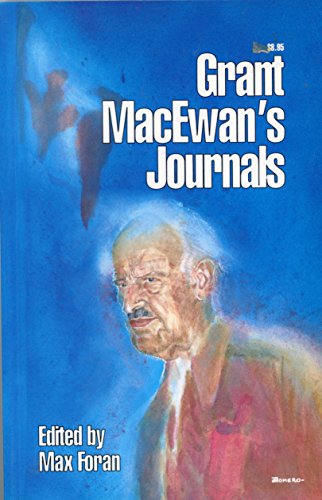 Stock image for Grant MacEwan's Journals for sale by G3 Books
