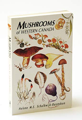 Stock image for Mushrooms of Western Canada for sale by Zoom Books Company