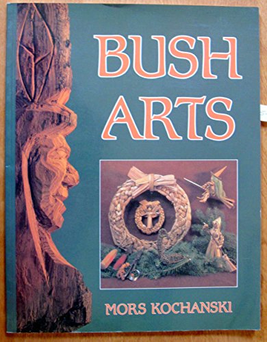 Stock image for Bush Arts for sale by Sparkle Books