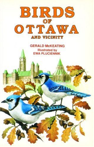 Beispielbild fr Birds of Ottawa : And Vicinity zum Verkauf von Better World Books