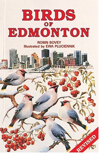 Imagen de archivo de Birds of Edmonton a la venta por Better World Books: West
