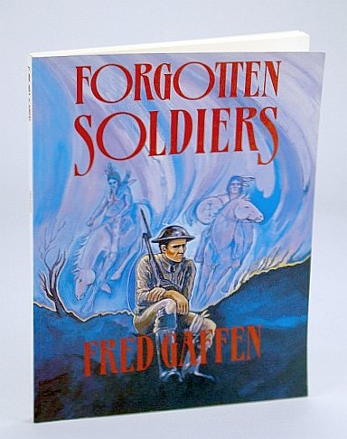 9780919441101: Forgotten soldiers