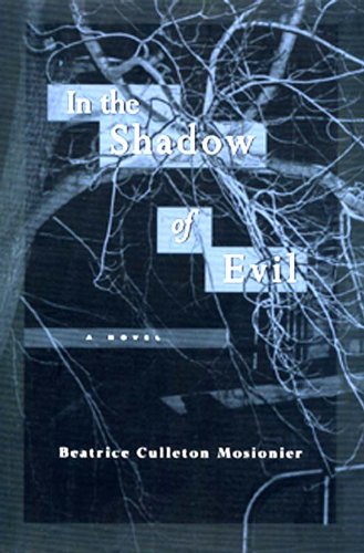 Beispielbild fr In the Shadow of Evil zum Verkauf von Better World Books