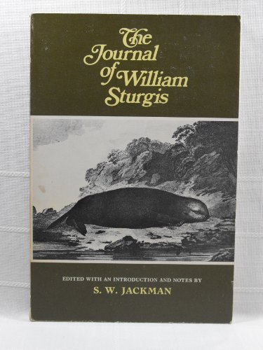 Stock image for The Journal of William Sturgis for sale by Better World Books: West