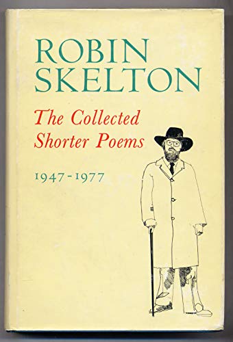 Stock image for The Collected Shorter Poems, 1947-1977 for sale by Sumter Books (Manly, Inc.)
