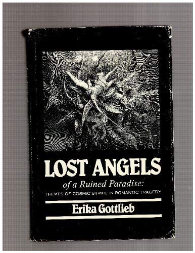 Lost Angels of a Ruined Paradise: Themes of Cosmic Strife in Romantic Tragedy