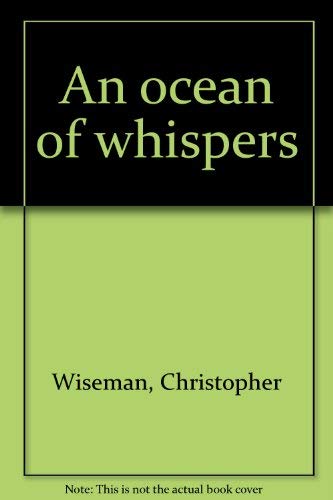 9780919462939: An ocean of whispers