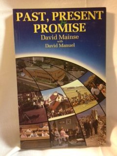 9780919463127: Past, Present and Promise