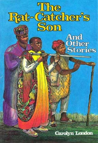 Stock image for The Rat-Catcher's Son and other stories for sale by Better World Books: West