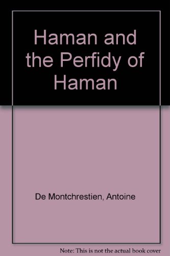 9780919473706: Haman and the Perfidy of Haman