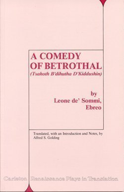 Beispielbild fr Comedy of Betrothal (Tsahoth B'dohutha D'Kiddushin). zum Verkauf von Powell's Bookstores Chicago, ABAA