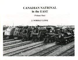 Stock image for Canadian National in the East; Volume One for sale by Antiquarius Booksellers