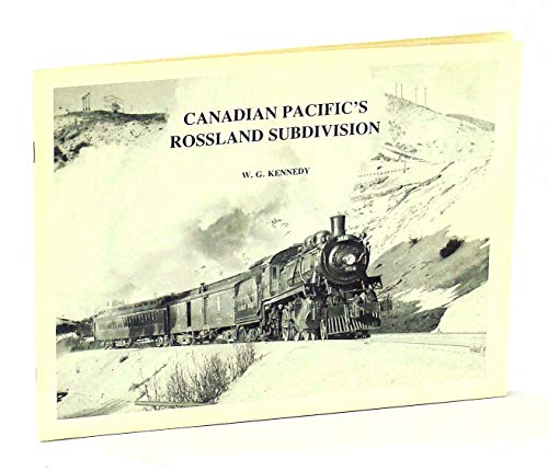 Beispielbild fr Canadian Pacific's Rossland Subdivision zum Verkauf von THIS OLD BOOK