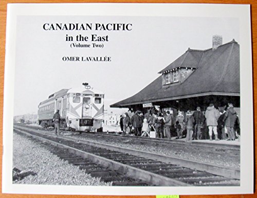 9780919487307: Canadian Pacific in the East, Vol. 2