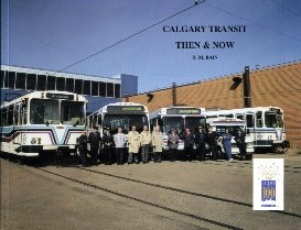 9780919487451: Calgary Transit - Then & Now