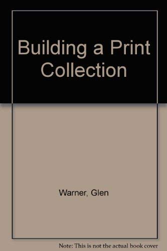 Stock image for Building a Print Collection for sale by Redux Books