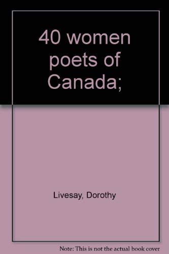 40 women poets of Canada;