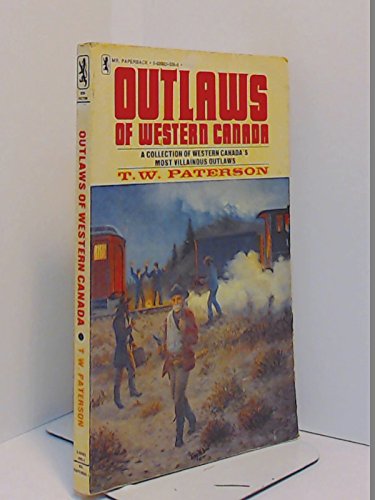 Stock image for outlaws of Western Canada for sale by gigabooks