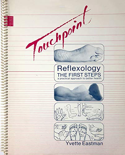 Beispielbild fr Touchpoint: Reflexology the First Steps zum Verkauf von Zoom Books Company
