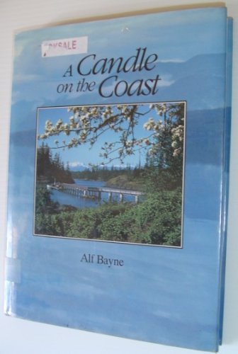 Imagen de archivo de A candle on the coast, 1944-1994: A fiftieth anniversary history of the Pacific Coast Children's Mission and Camp Homewood a la venta por Antiquarius Booksellers