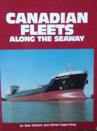 Beispielbild fr Canadian Fleets Along the Seaway zum Verkauf von Irolita Books