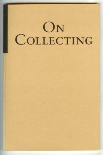 Stock image for On Collecting for sale by BISON BOOKS - ABAC/ILAB