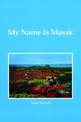 Stock image for My Name Is Masak for sale by Colorado's Used Book Store