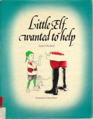 Little Elf Wanted to Help