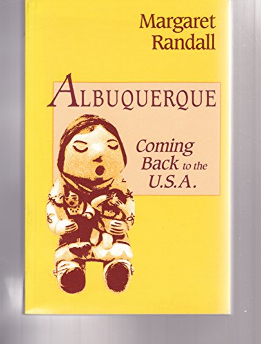 Imagen de archivo de Albuquerque: Coming back to the U.S.A a la venta por Wonder Book