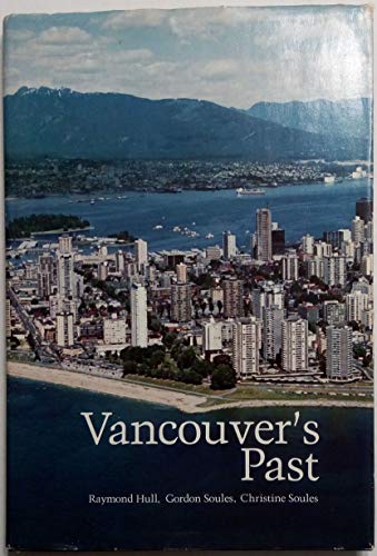 Stock image for Vancouver's Past for sale by Books of Paradise