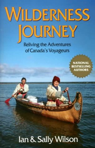 Stock image for Wilderness Journey for sale by Better World Books: West