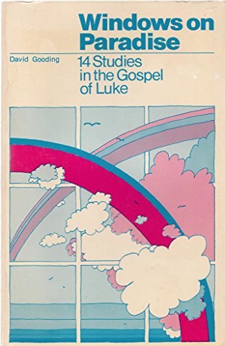 9780919586437: Windows on Paradise: 14 Studies in the Gospel of Luke