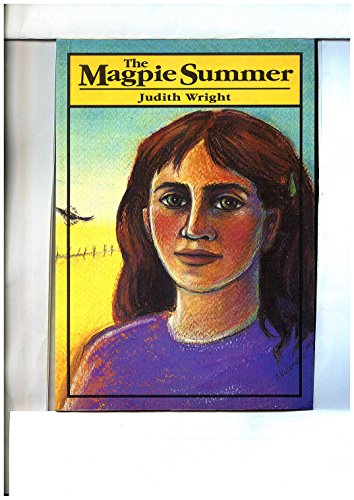 Magpie Summer (9780919591141) by Wright, Judith