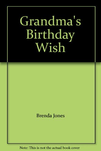 9780919591516: Grandma's Birthday Wish