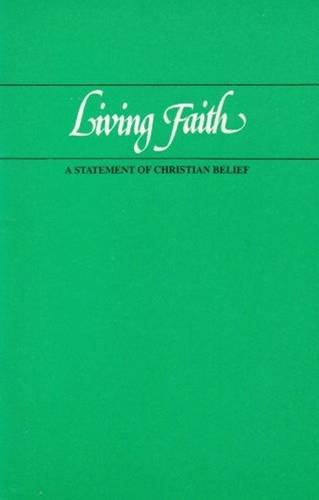 9780919599208: Living Faith: A Statement of Christian Belief