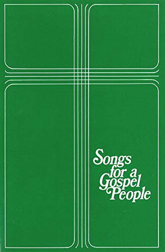 Stock image for Songs for a Gospel People for sale by Better World Books