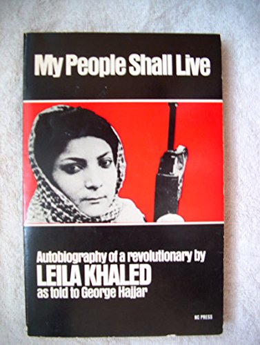 9780919600300: My people shall live: Autobiography of a revolutionary