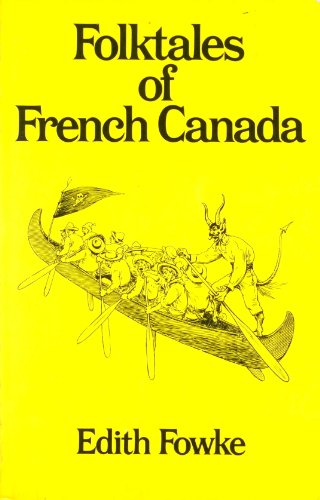Beispielbild fr Folktales of French Canada zum Verkauf von Better World Books