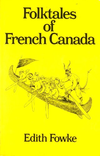 9780919601017: Title: Folktales of French Canada