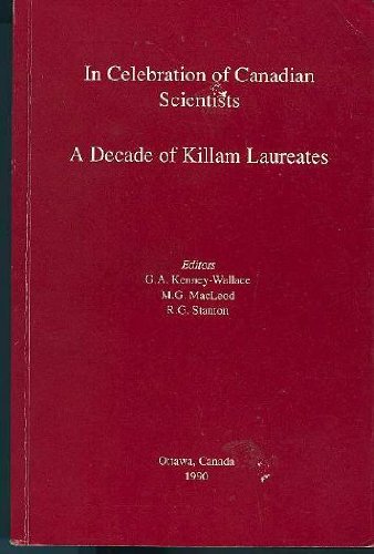 Stock image for In celebration of Canadian scientists: A decade of Killam laureates for sale by Zubal-Books, Since 1961