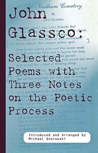 John Glassco Selected Poems with Three Notes on the Poetic Process (9780919614628) by John Glassco