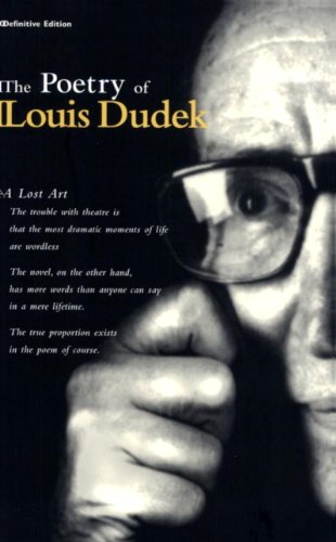 Stock image for The Poetry of Louis Dudek: Definitive Collection for sale by ThriftBooks-Dallas