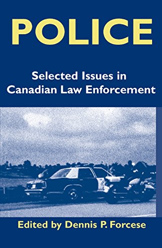 Imagen de archivo de Police: Selected Issues in Canadian Law Enforcement Rideau Series No.3 a la venta por Bay Used Books
