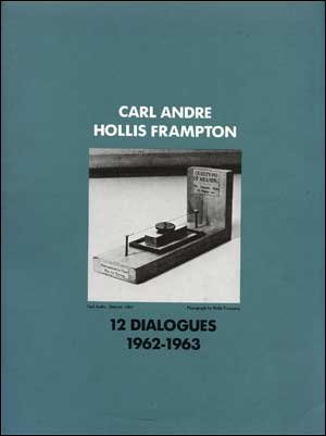 Carl Andre: 12 Dialogues: 1962-1963