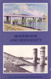9780919616264: Modernism and Modernity: The Vancouver Conference Papers