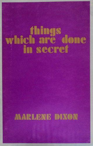 Imagen de archivo de Things Which Are Done in Secret a la venta por Stony Hill Books