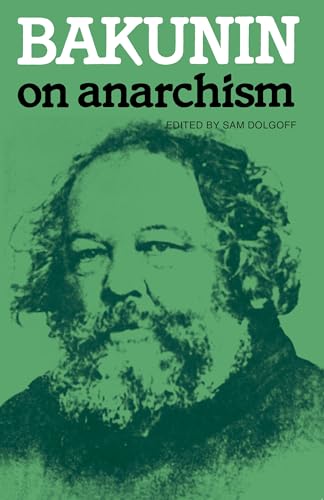 Imagen de archivo de Bakunin on Anarchism a la venta por HPB-Emerald