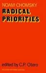 Radical Priorities (9780919619500) by Chomsky, Noam